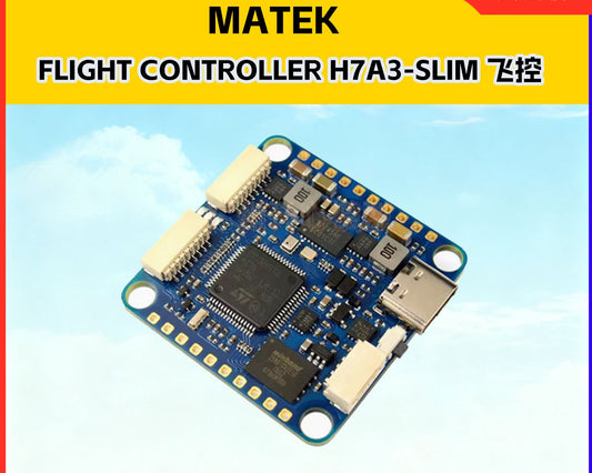 Matek H7A3-SLIM Flight Controller